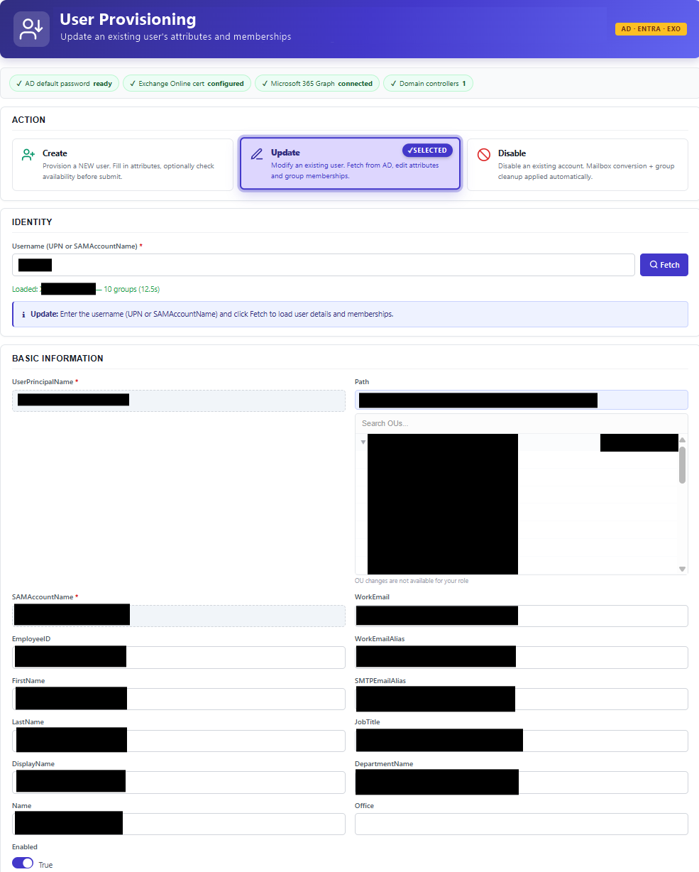 Update an existing user — Fetch pulls the account's current AD / Entra / Exchange state and all group memberships in seconds, then every attribute and the target OU become editable.